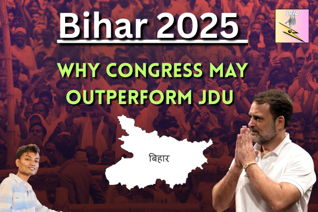Why Congress May Outperform JDU - JOID Journal