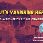 Meerut’s vanishing heritage - JOID